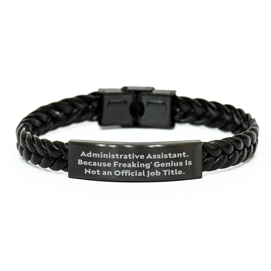 Gifts from Coworkers, Funny Administrative Assistant Gifts, Inspirational Quote Interlaced Leather Bracelet for Administrative Assistant, Unique Graduation Gifts for Men or Women - The Buy Boom