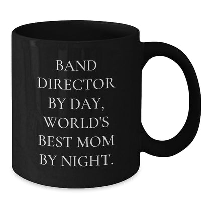 Gifts from Family - Band Director By Day, Funny Mom Mug - Birthday Unique Celebrations, 11oz Black Coffee Mug for Band Director, Mom, or Friend - The Buy Boom