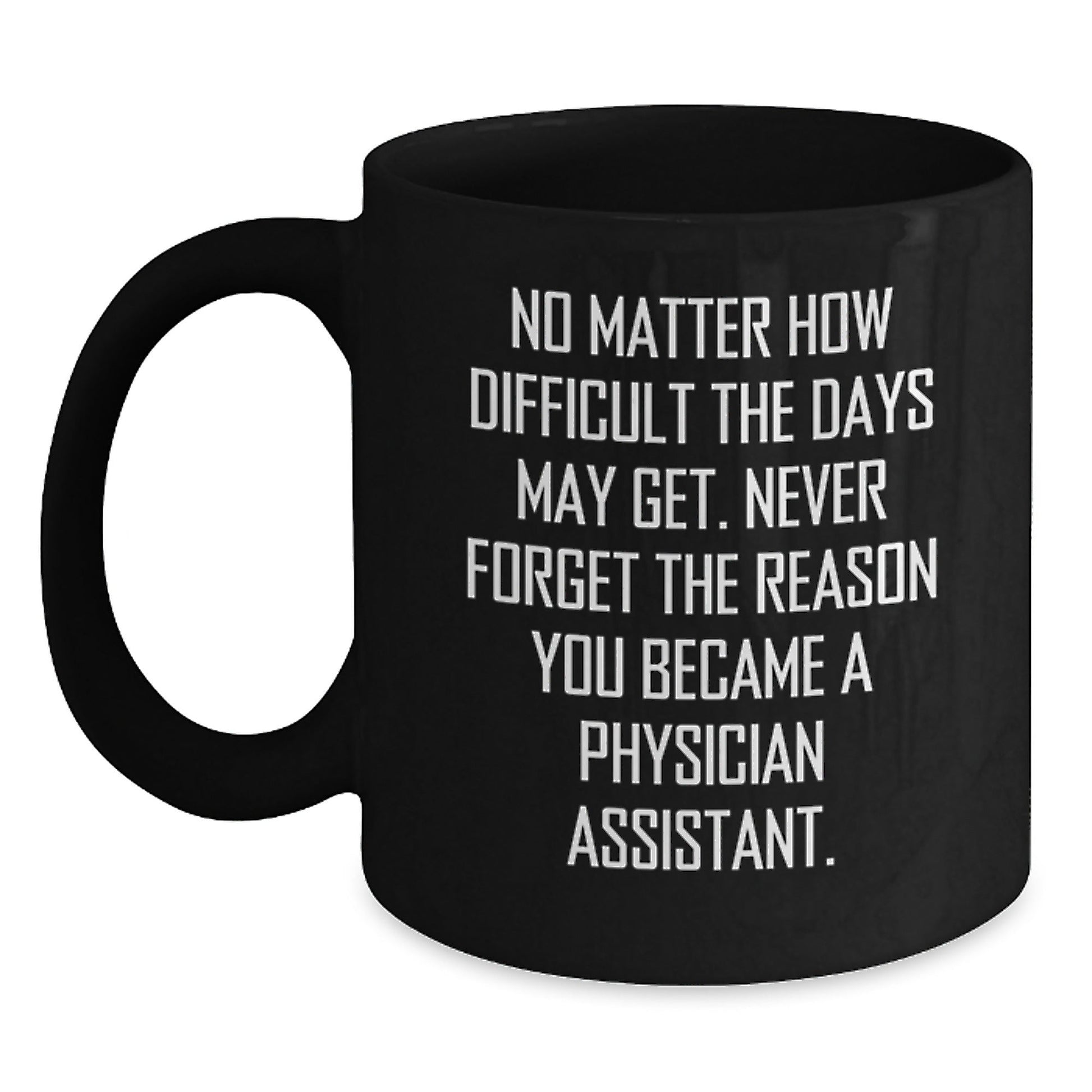 Gifts from Family for Physician Assistant Friends - Inspirational Black Coffee Mugs for Christmas Unique Gifts - The Buy Boom