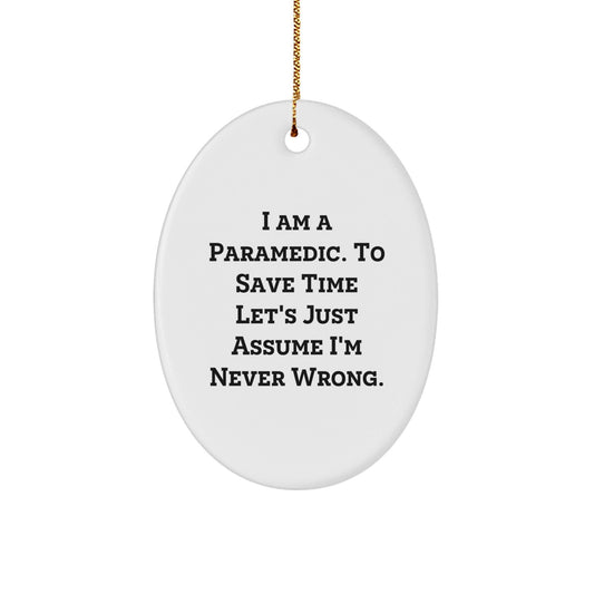 Gifts from Family for Rescue Worker Men - Oval Ornament with Funny Quote, Rescue Worker Christmas Unique Gifts, I Am A Rescue Worker Quote - The Buy Boom