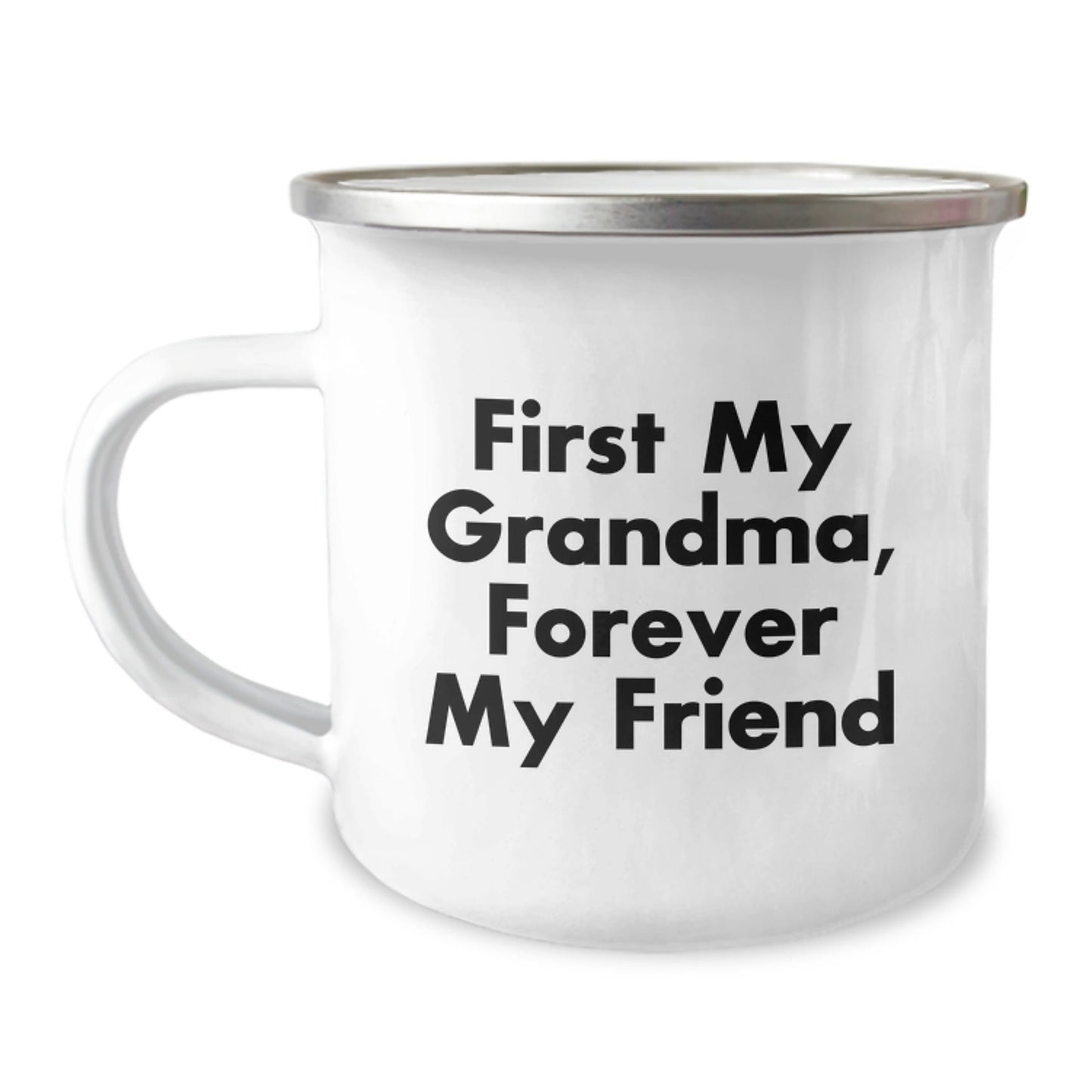 Gifts from Family Members - Funny Grandma Camping Mug, First My Grandma, Forever My Friend - Christmas Unique Gifts for Grandma - The Buy Boom