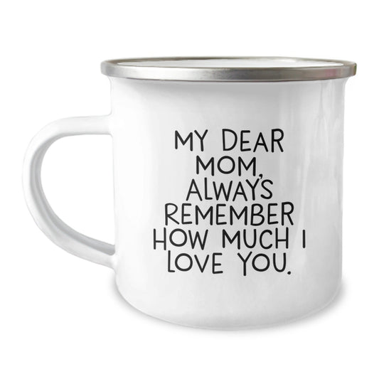 Gifts from Family, Mom Camping Mug, Always Remember How Much I Love You, Funny Christmas Unique Gifts - The Buy Boom