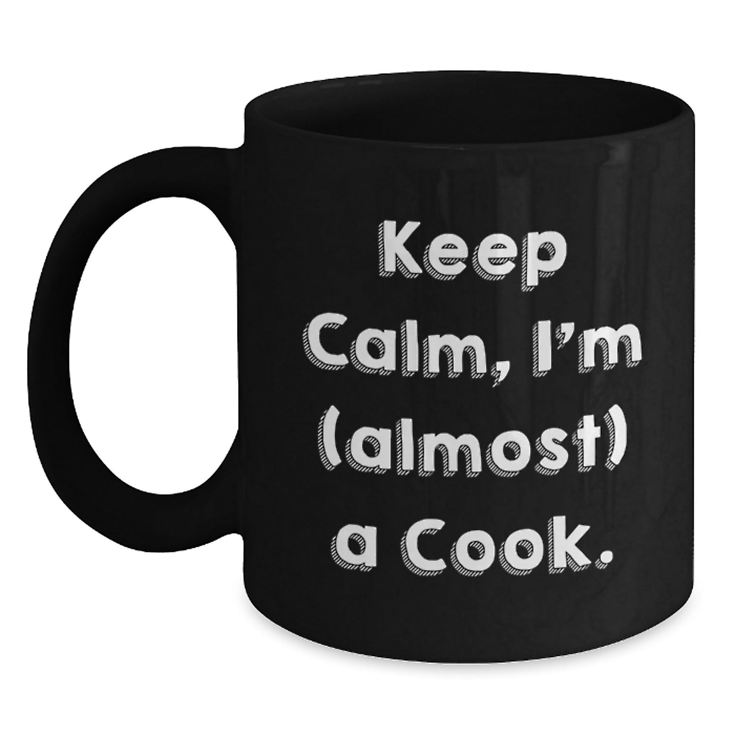 Gifts from Family to Future Cooks, Keep Calm I'm (almost) A Cook. Funny Black Coffee Mug for Men or Women, Graduation Unique Gifts from Family - The Buy Boom