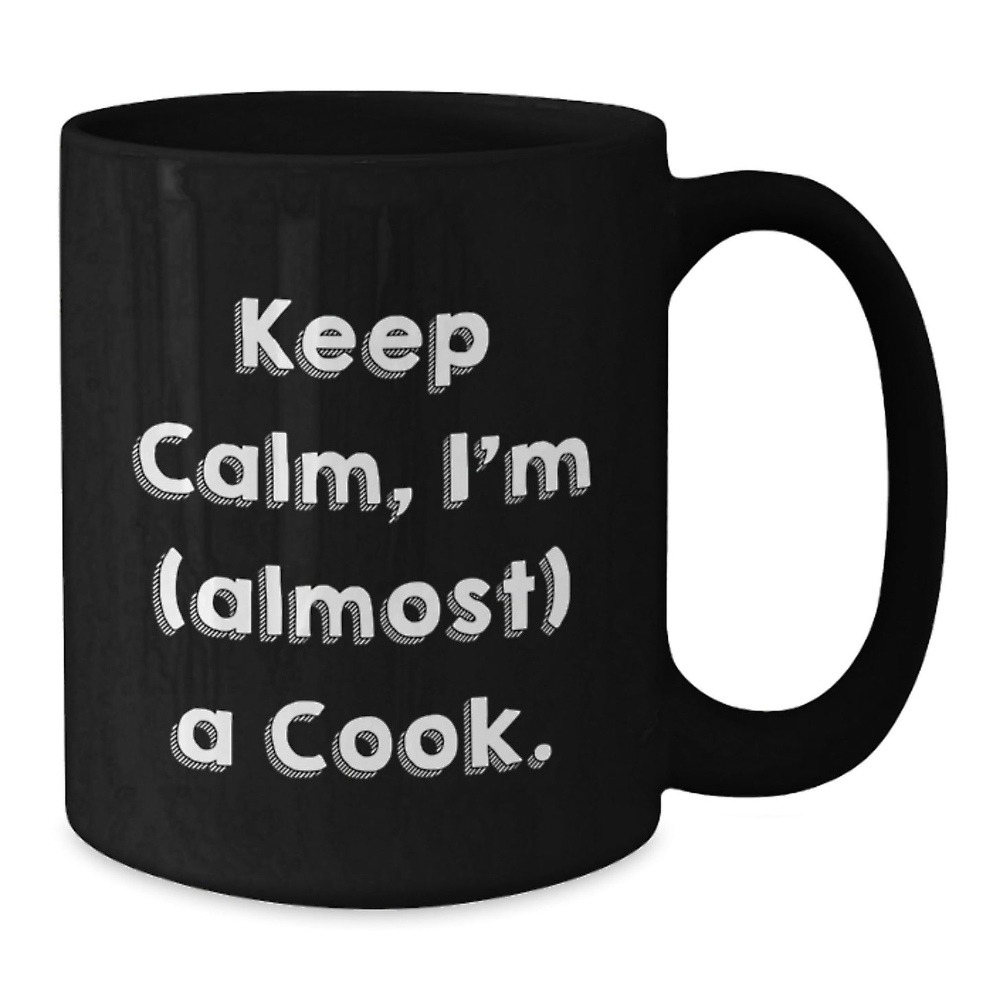Gifts from Family to Future Cooks, Keep Calm I'm (almost) A Cook. Funny Black Coffee Mug for Men or Women, Graduation Unique Gifts from Family - The Buy Boom