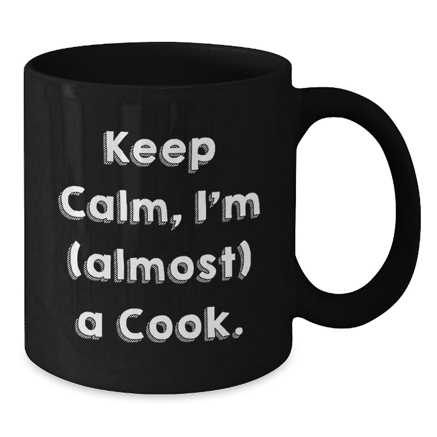 Gifts from Family to Future Cooks, Keep Calm I'm (almost) A Cook. Funny Black Coffee Mug for Men or Women, Graduation Unique Gifts from Family - The Buy Boom