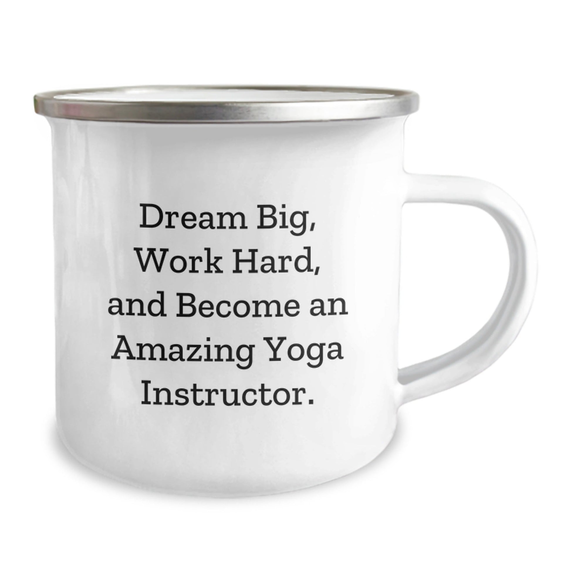 Gifts from Family to Yoga Instructor - Funny Inspirational Camping Mug for Christmas Unique Gifts - Dream Big Work Hard And Become An Amazing Yoga Instructor. - The Buy Boom