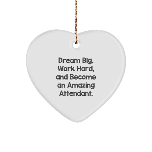 Gifts from Friends and Family for Attendants - Inspirational Heart Ornament, Dream Big, Work Hard, And Become Amazing - Christmas Unique Gifts - The Buy Boom