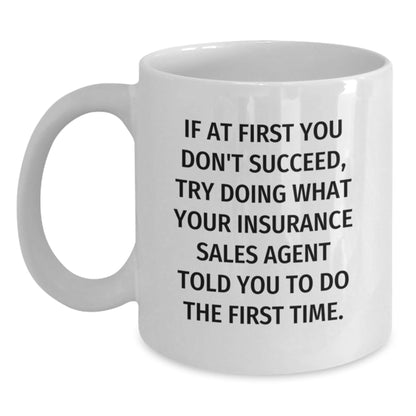Gifts from Friends and Family for Insurance Sales Agents, White Coffee Mugs with Funny Quote, Christmas Unique Presents - The Buy Boom