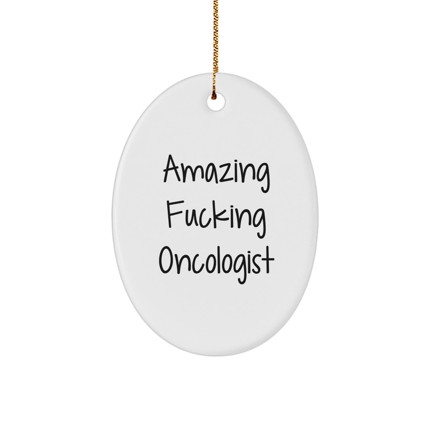 Gifts from Friends for Amazing Oncologist Doctors Oval Ornament Christmas Unique Decorations - The Buy Boom