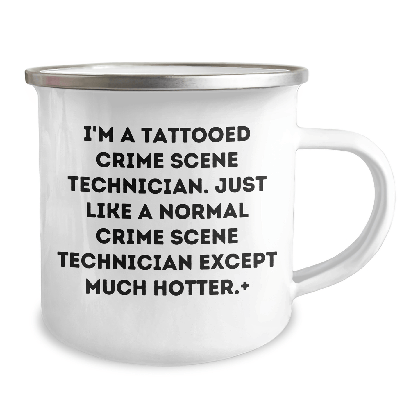 Gifts from Friends for Crime Scene Technician - Hot and Humorous Camping Mug, I'm A Tattooed Crime Scene Technician, Unique Graduation Gifts, Funny Mugs, 12 oz Stainless Steel with Enamel Finish - The Buy Boom