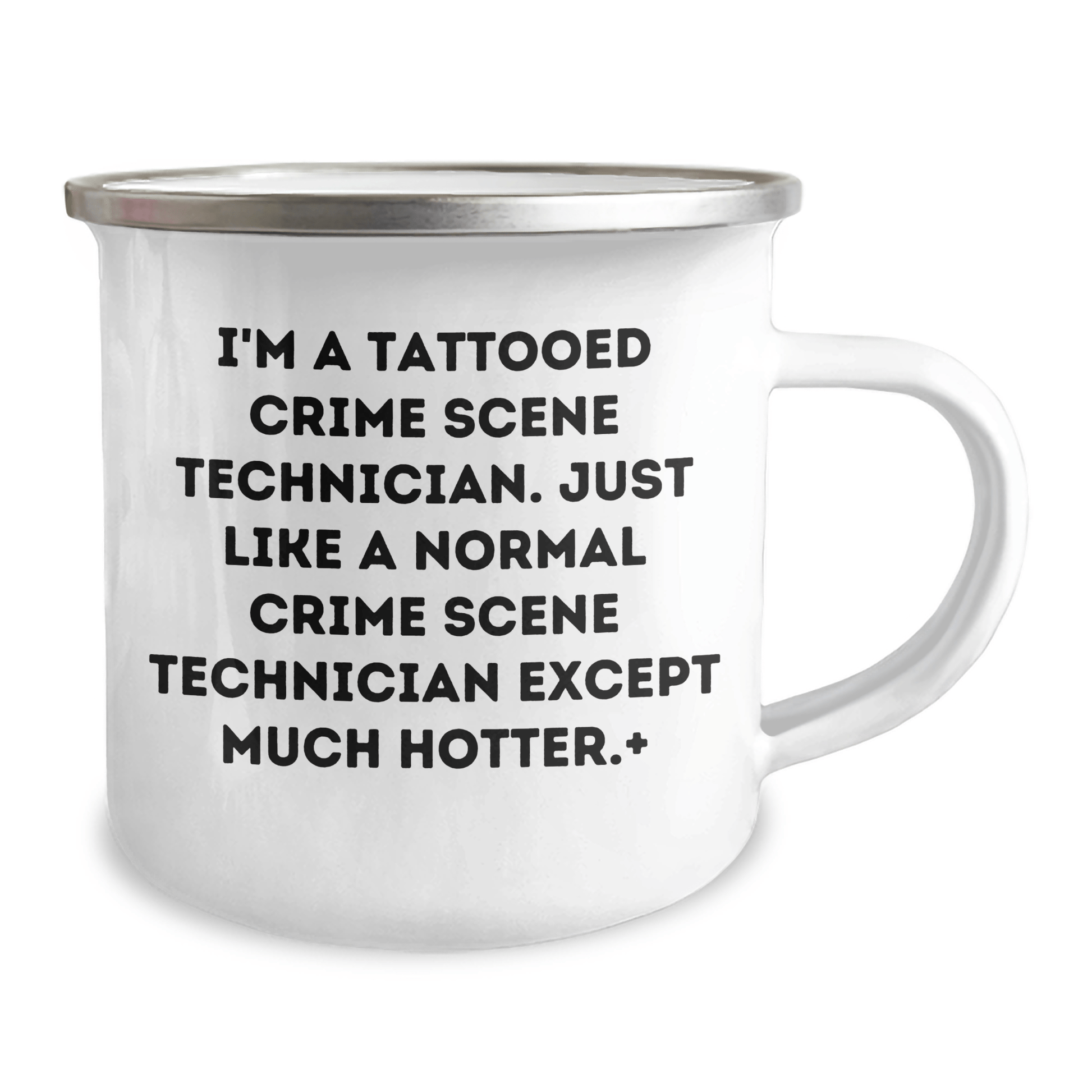 Gifts from Friends for Crime Scene Technician - Hot and Humorous Camping Mug, I'm A Tattooed Crime Scene Technician, Unique Graduation Gifts, Funny Mugs, 12 oz Stainless Steel with Enamel Finish - The Buy Boom