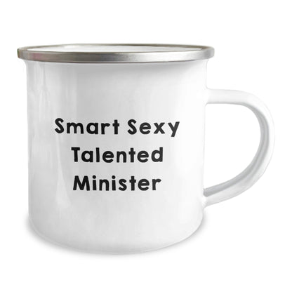 Gifts from Friends for Smart Sexy Talented Ministers - 'Funny' Camping Mug for Graduation - The Buy Boom