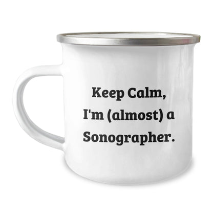 Gifts from Friends for Sonographer - Camping Mug - Keep Calm, I'm (almost) A Sonographer. - Birthday Unique Gifts - The Buy Boom