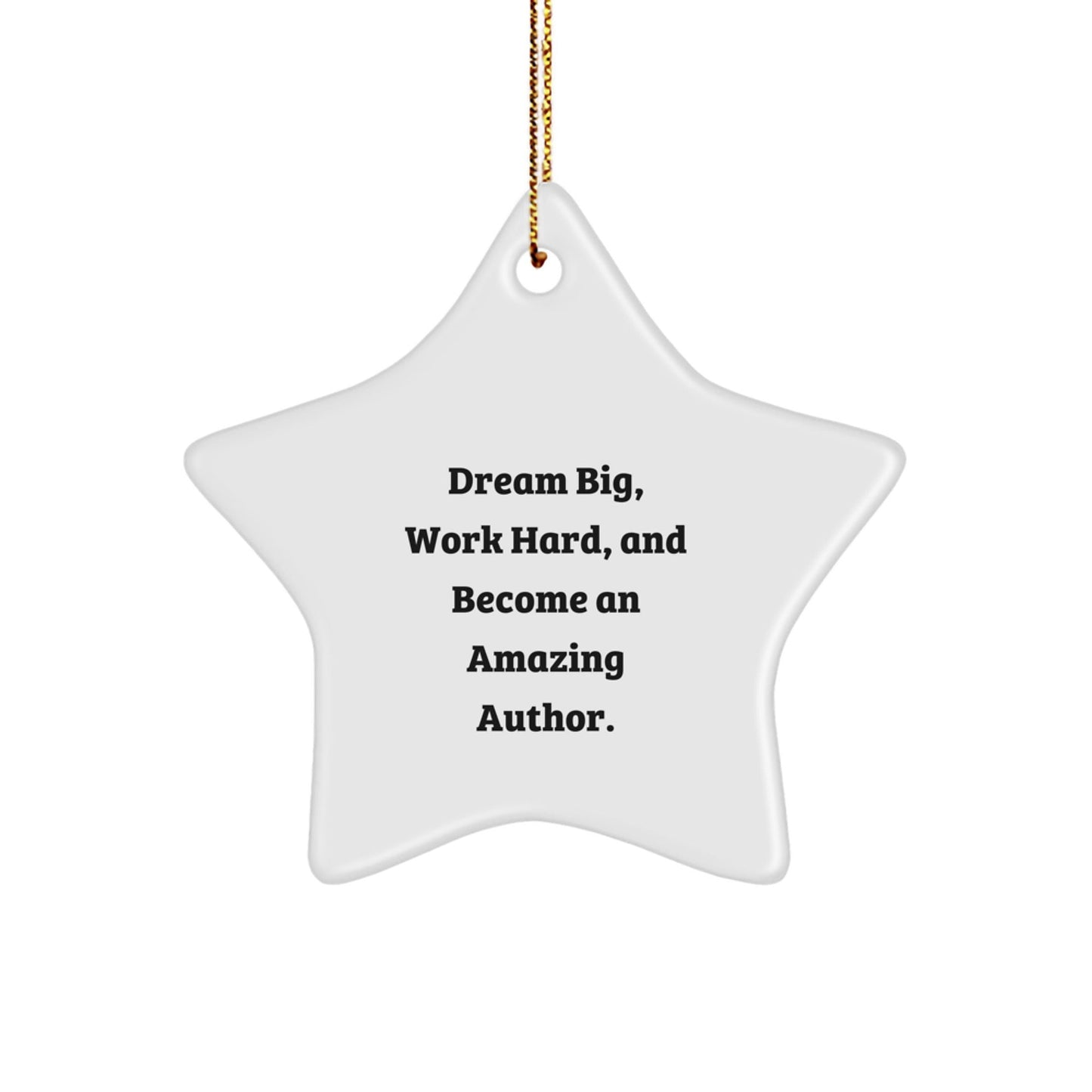 Gifts from Friends for the Amazing Author Star Ornament - Inspirational Quote for Christmas Unique Gifts - The Buy Boom