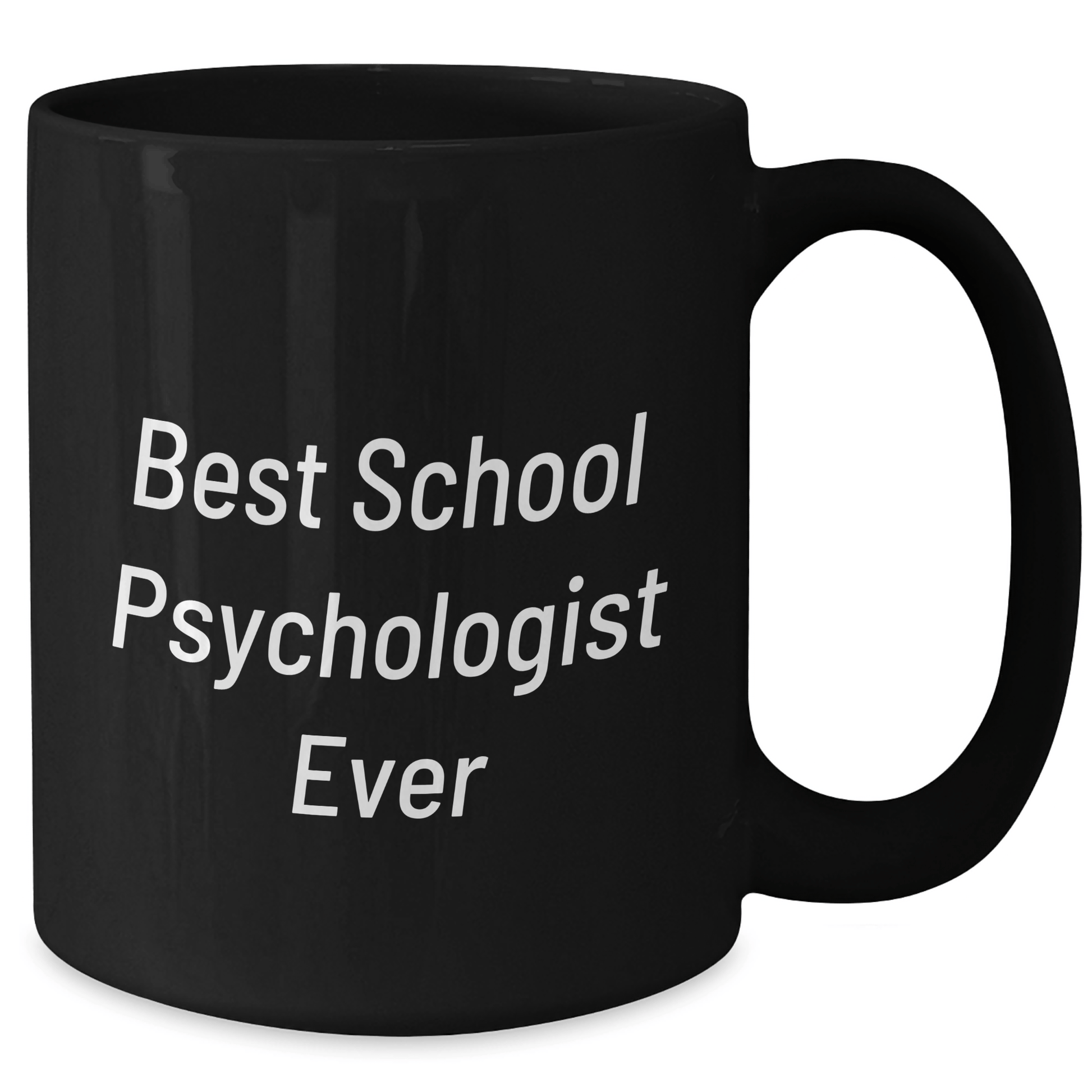 Gifts from Friends, Funny School Psychologist Mugs, Best Ever Quote, Black Coffee Mug for School Psychologist Gifts, Father's Day Unique Gifts for School Psychologists - The Buy Boom