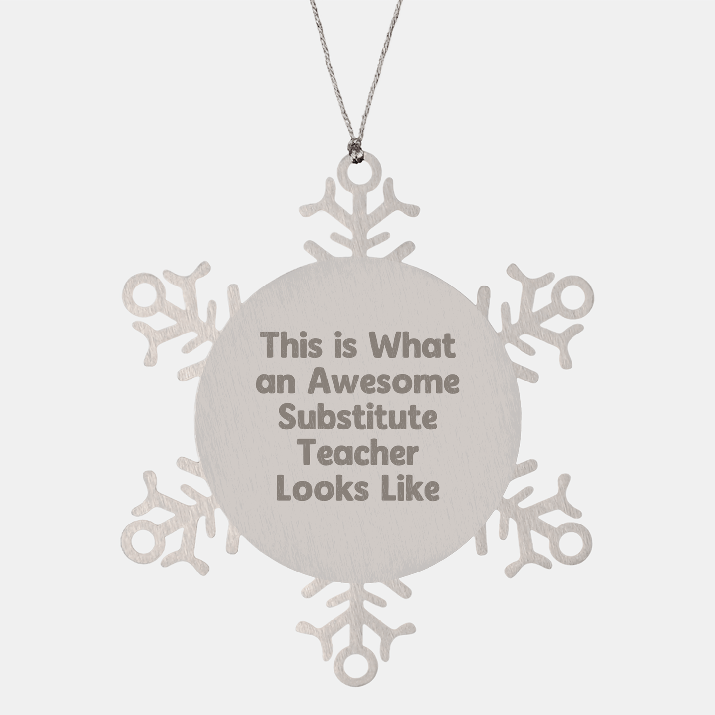 Gifts from Friends - This Is What An Awesome Substitute Teacher Looks Like Snowflake Ornament, Perfect for Substitute Teacher Gifts at Christmas - The Buy Boom