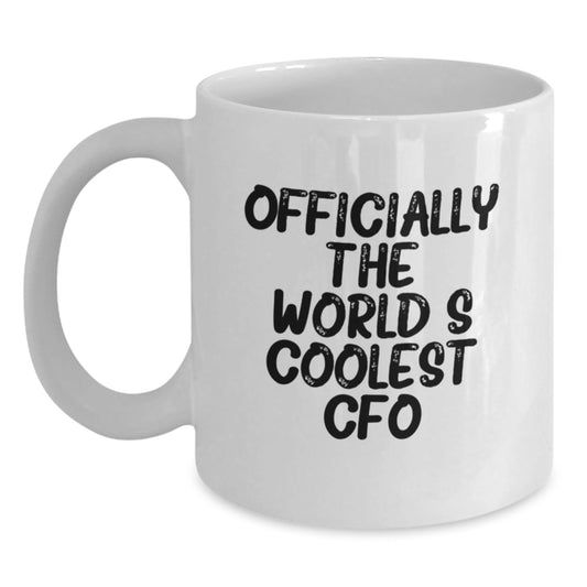 Gifts from Friends to CFO Christmas Unique Gifts 'Officially The World's Coolest Cfo' White Coffee Mug - The Buy Boom