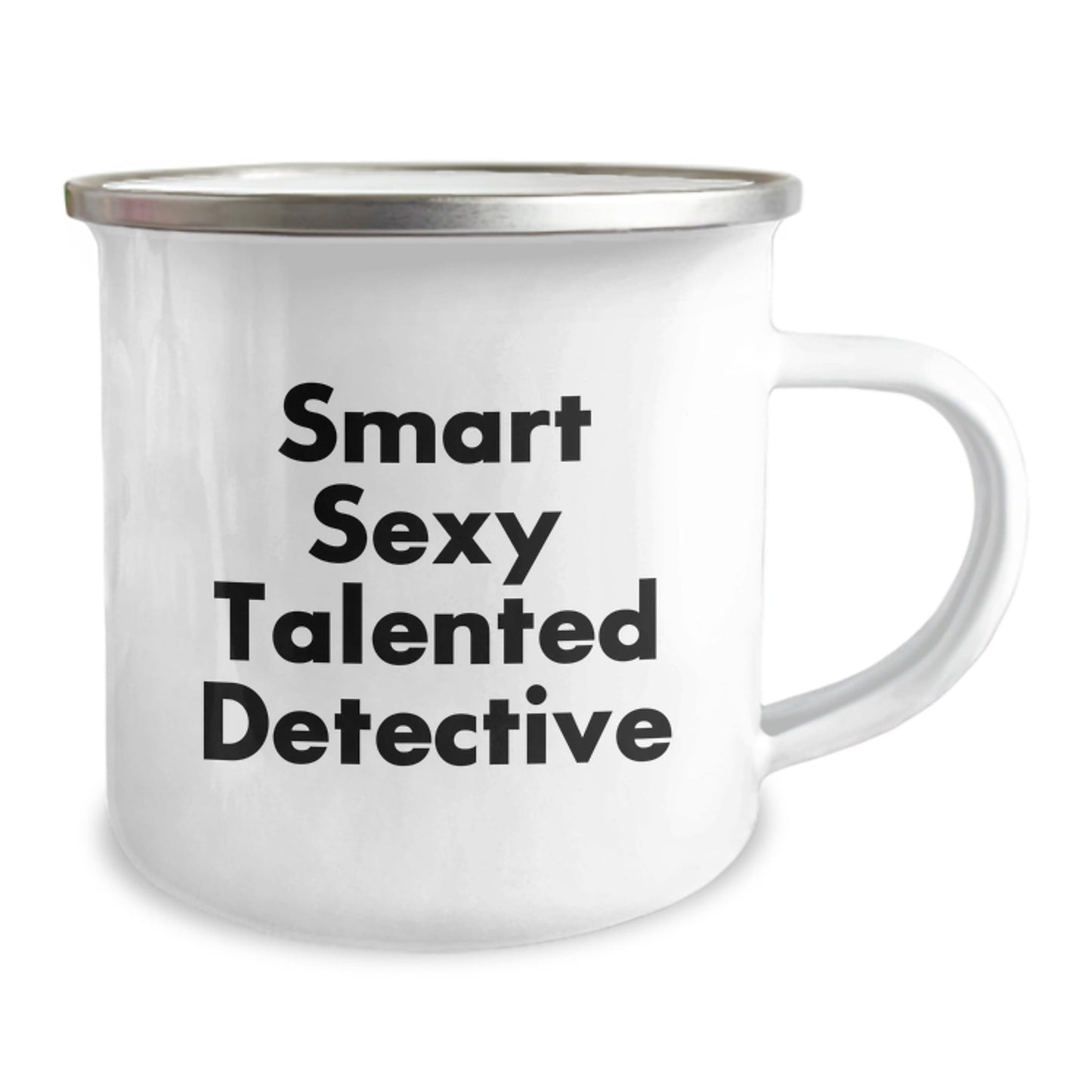 Gifts from Friends to Detective Men Birthday Unique Gifts, Funny 'Smart Sexy Talented Detective' Quote on Camping Mug for Men, Women, Family, 12 oz Stainless Steel with Enamel Finish - The Buy Boom
