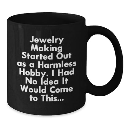 Gifts from Jewelry Makers for Friends, Funny Coffee Mug for Jewelry Making Enthusiasts, Unique Christmas Ideas - The Buy Boom