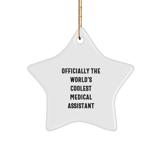 Gifts from Medical Assistants, Officially The World's Coolest Medical Assistant Star Ornament Gifts for Medical Assistants This Christmas - The Buy Boom