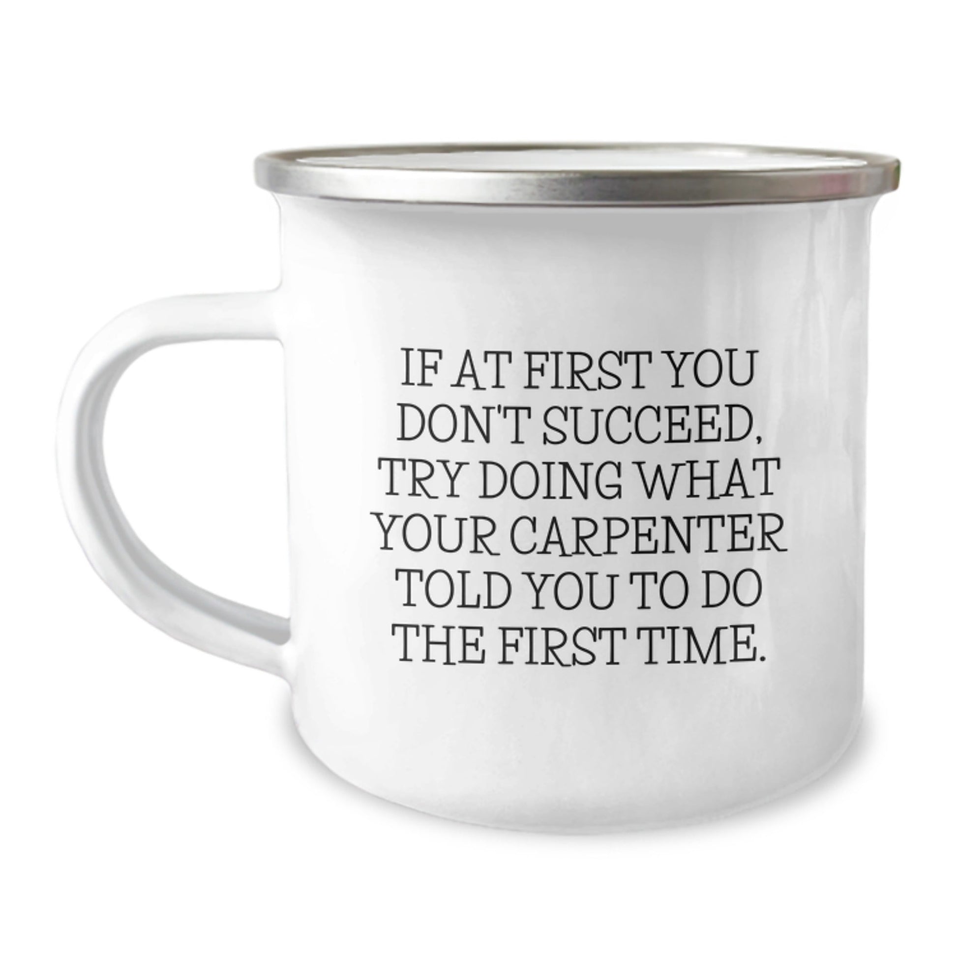 Gifts from Men for Carpenter Friends - Funny Camping Mug, Inspirational Quote, Christmas Unique Gifts - The Buy Boom