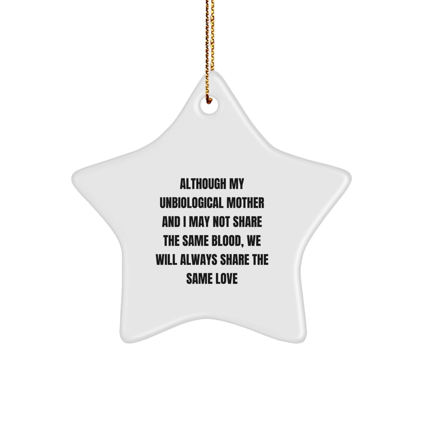 Gifts from Men for Unbiological Mother, Funny Inspirational Star Ornament, Christmas Unique Gifts for Unbiological Mom - The Buy Boom