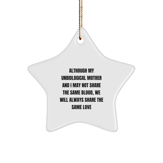 Gifts from Men for Unbiological Mother, Funny Inspirational Star Ornament, Christmas Unique Gifts for Unbiological Mom - The Buy Boom