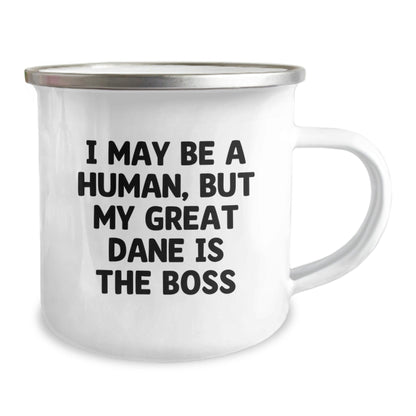 Gifts from Men, Funny Great Dane Dog Camping Mug, I May Be A Human, But My Great Dane Is The Boss, Birthday Unique Gifts for Great Dane Dog Owners - The Buy Boom