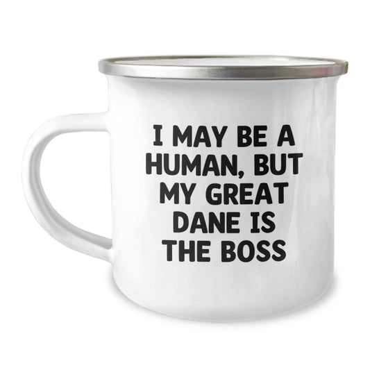 Gifts from Men, Funny Great Dane Dog Camping Mug, I May Be A Human, But My Great Dane Is The Boss, Birthday Unique Gifts for Great Dane Dog Owners - The Buy Boom