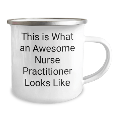 Gifts from Men, Gifts for Nurse Practitioner - This Is What An Awesome Nurse Practitioner Looks Like, Funny Camping Mug for Father's Day - The Buy Boom