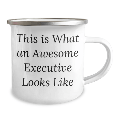Gifts from Men to Executive, Funny Quote This Is What An Awesome Executive Looks Like, 12 oz Camping Mug for Father's Day - The Buy Boom
