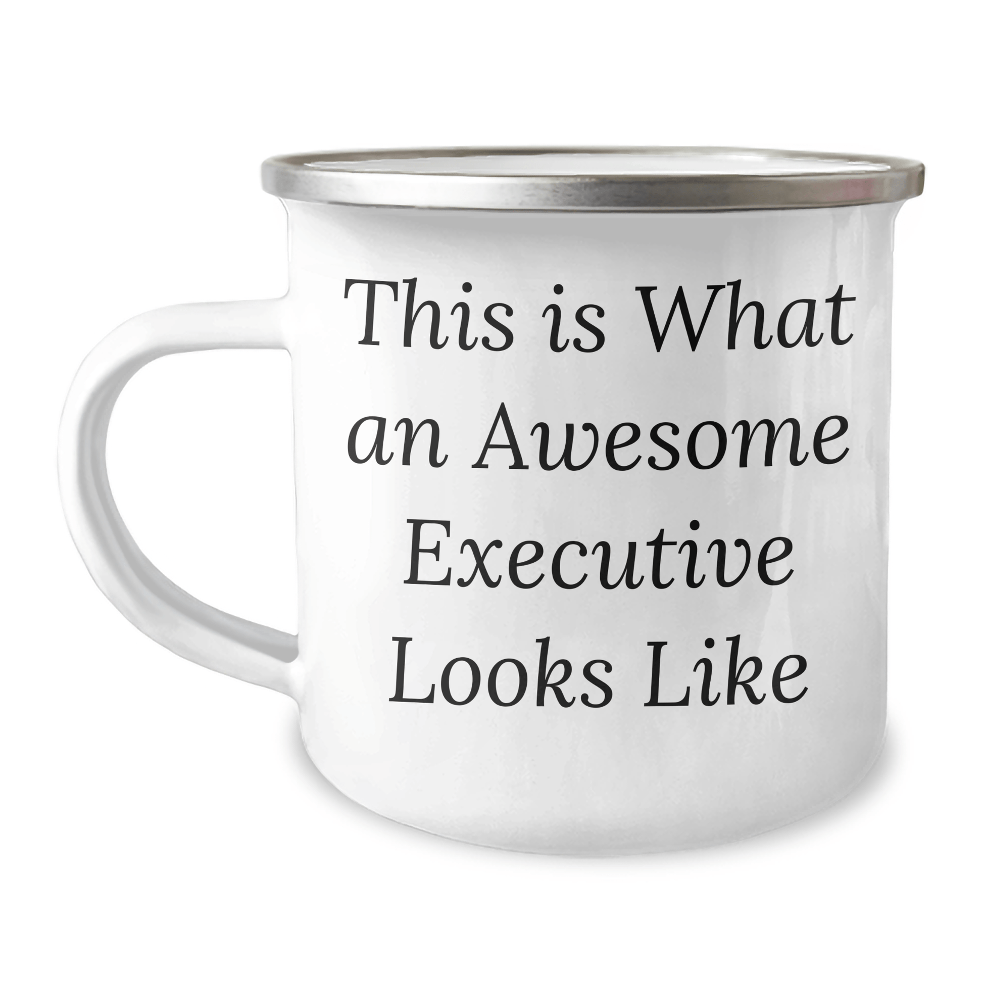 Gifts from Men to Executive, Funny Quote This Is What An Awesome Executive Looks Like, 12 oz Camping Mug for Father's Day - The Buy Boom
