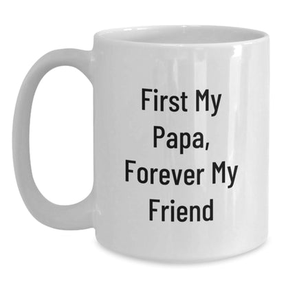 Gifts from Men to Papa, Funny White Coffee Mug Quote, Perfect for Dad at Christmas - The Buy Boom