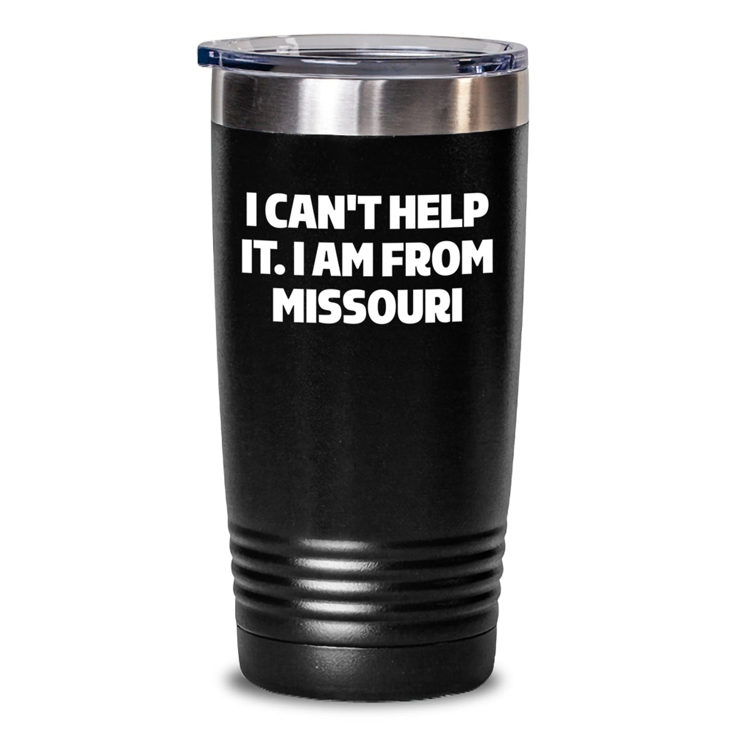 Gifts from Missouri, Funny Quote Tumbler, Christmas Unique Gifts for Men, Women, Friends, Family - I Can't Help It. I Am From Missouri - The Buy Boom