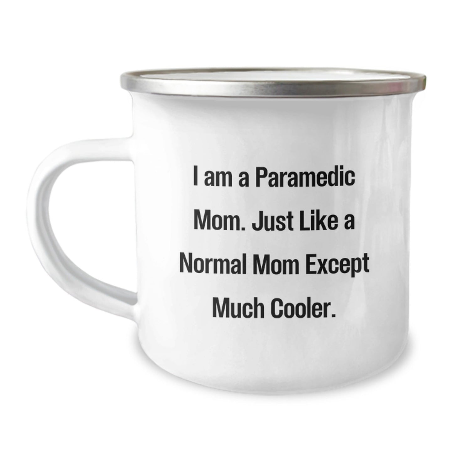 Gifts from Mom to Rescue Worker Friends on Christmas Unique Gifts - Rescue Worker Humor Camping Mug - The Buy Boom