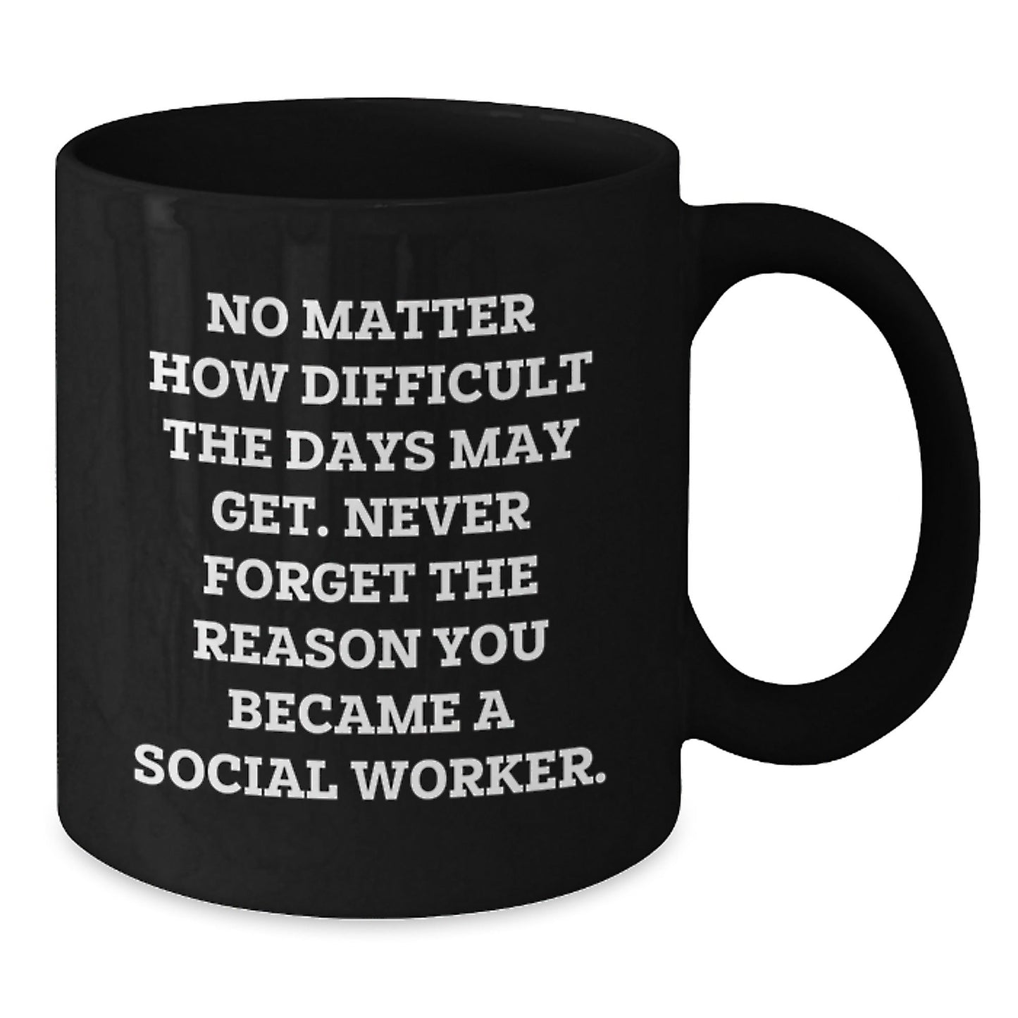 Gifts from Social Worker Friends for Men and Women - Inspirational Quotes Black Coffee Mugs, Unique Christmas Unique Gifts for Social Worker Colleagues and Family Members - The Buy Boom