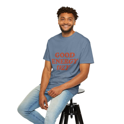 Good Energy Only T-Shirt – Retro Unisex Tee | Positive Vibes Shirt | Uplifting Gift for Friends & Family - The Buy Boom