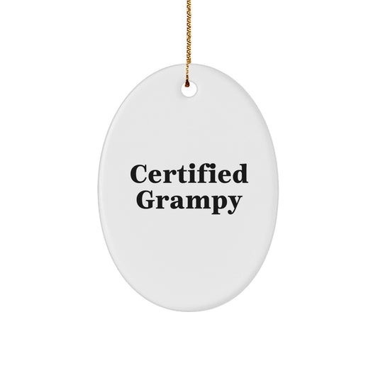 Grampy Gifts from Men, Funny Certified Grampy Oval Ornament, White, for Grampy, Christmas Unique Gifts - The Buy Boom