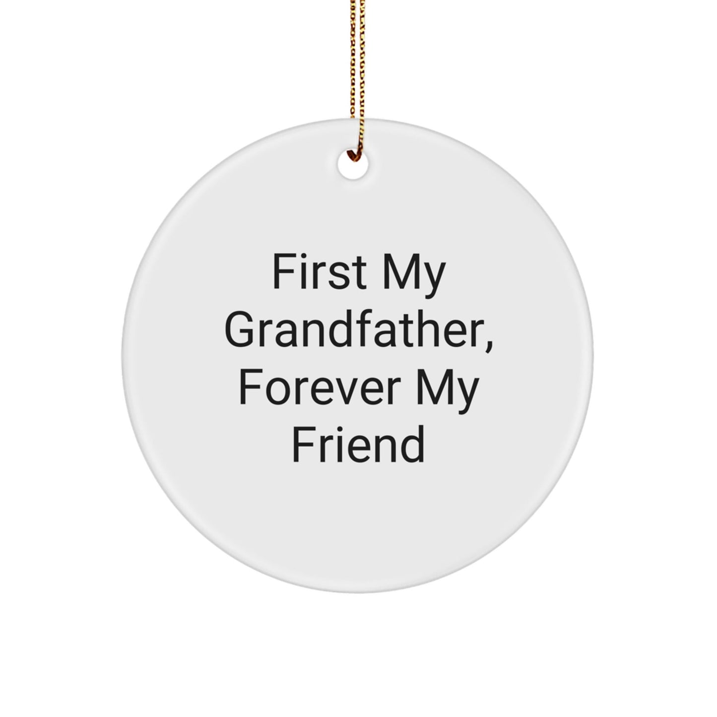 Grandfather Gifts from Family for a Funny Man, Circle Ornament, Christmas Unique Gifts - The Buy Boom