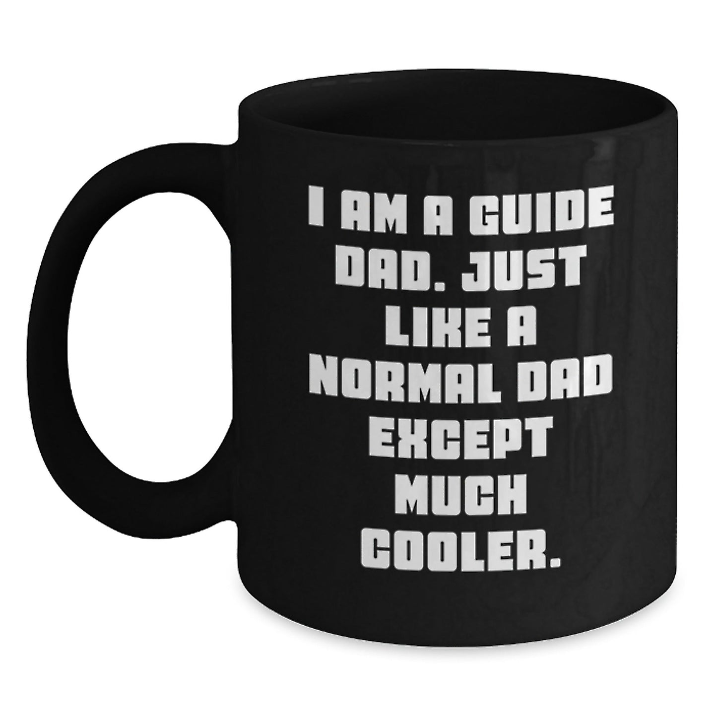 Guide Dad Coffee Mug Gifts from Men to Guide Dads on Christmas Morn, Funny Mug for Guide Enthusiast Guide Dad, Black Coffee Mug - The Buy Boom