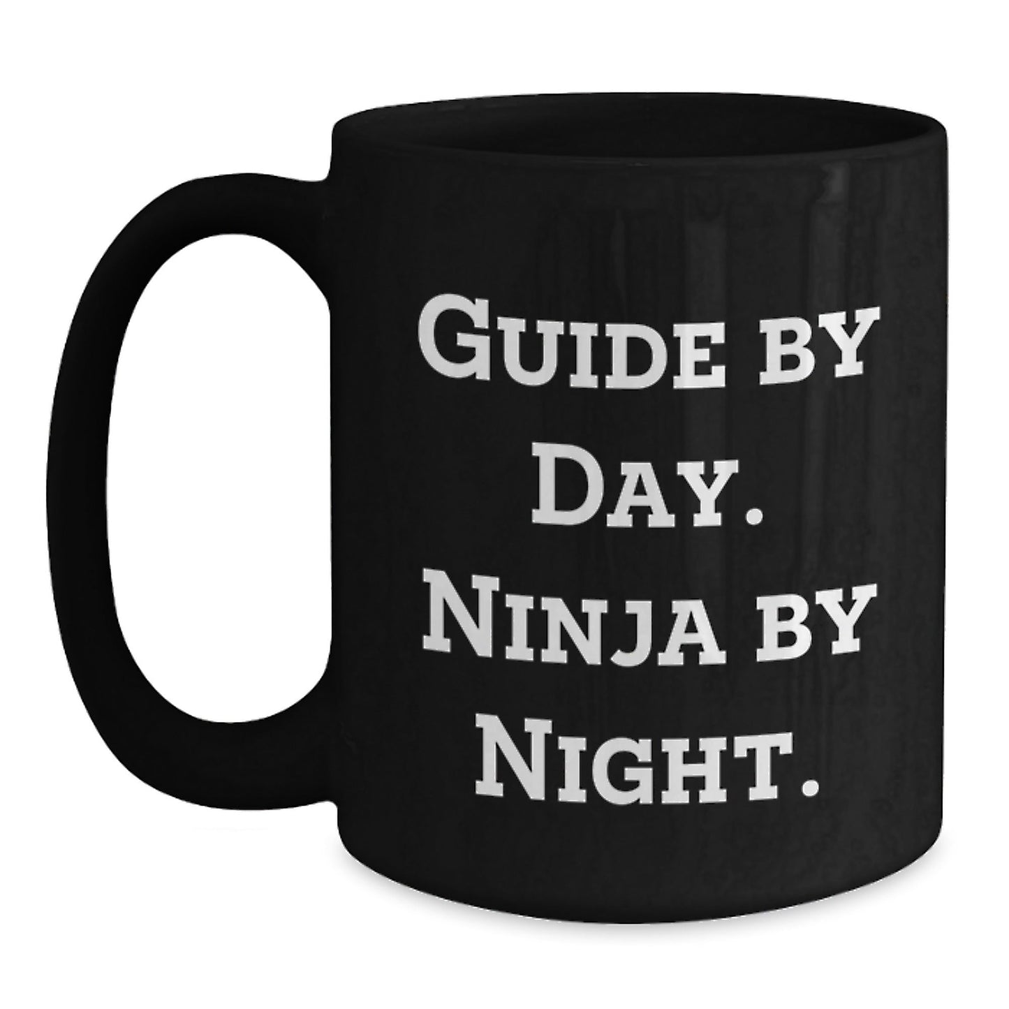 Guide Enthusiast Gifts from Friends for Graduation, Funny Black Coffee Mug - 'Guide By Day. Ninja By Night.' - The Buy Boom