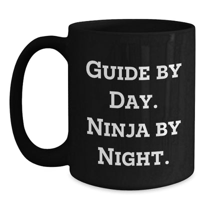 Guide Enthusiast Gifts from Friends for Graduation, Funny Black Coffee Mug - 'Guide By Day. Ninja By Night.' - The Buy Boom