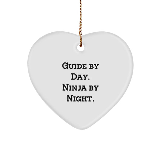Guide Gifts: Heart Ornament for Guide by Day, Ninja by Night - Funny Quote, White Heart Shaped, Gifts from Men to Guide, Christmas Unique Gifts - The Buy Boom