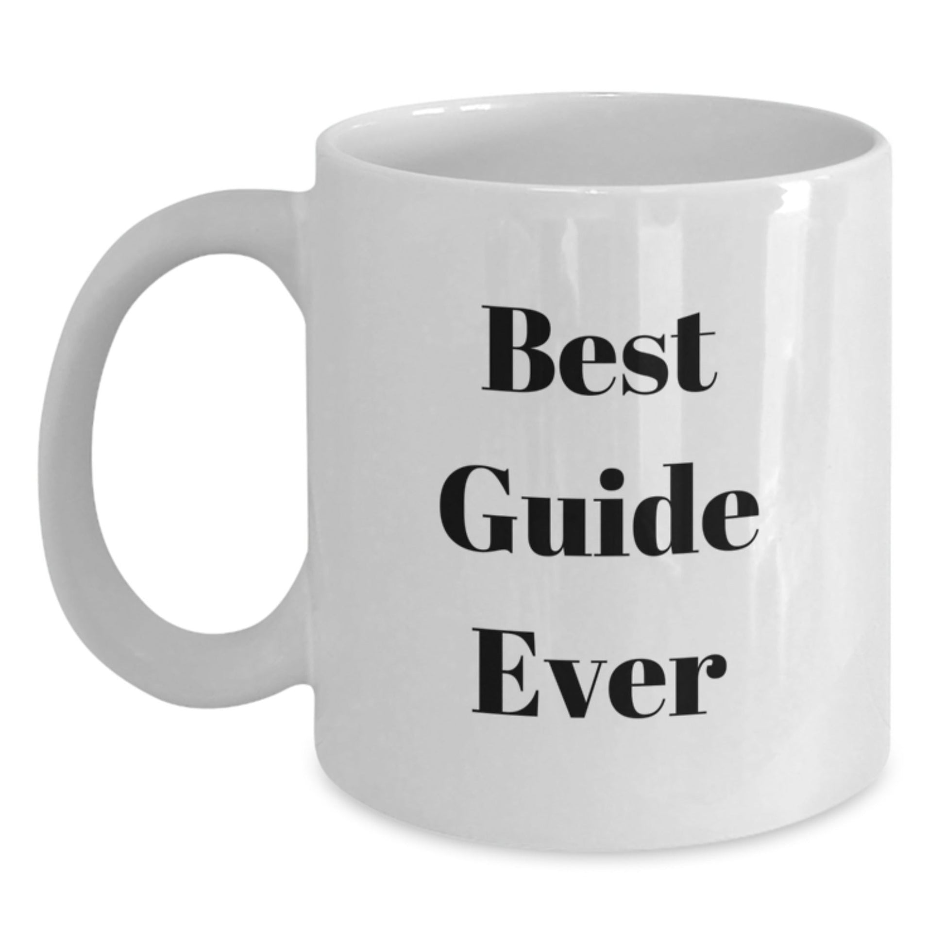 Guide Lovers Unforgettable Present, Funny White Coffee Mug for Graduation, 11oz or 15oz Capacity, Gifts from Family, Friends, Coworkers, or Men to Women - The Buy Boom