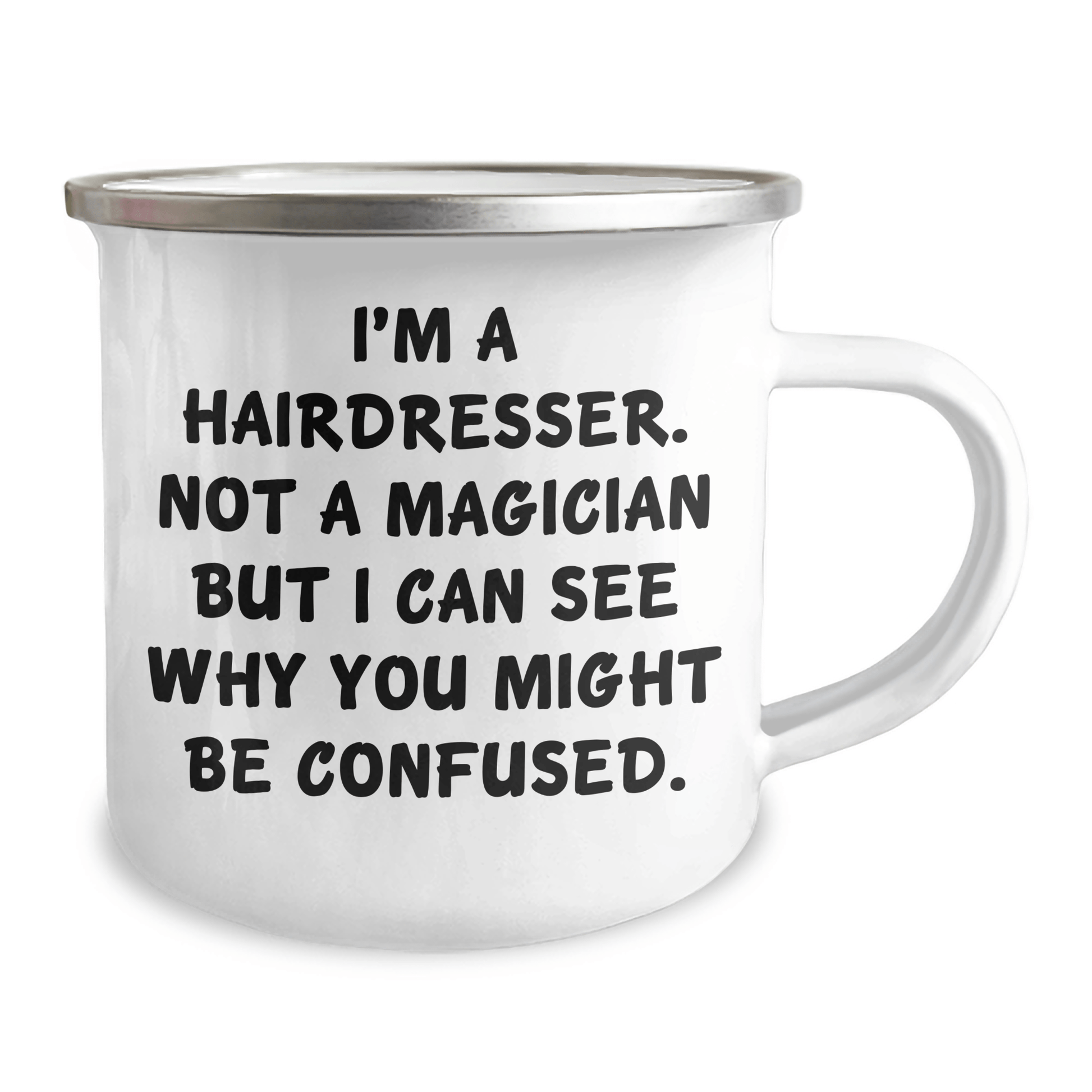 Hairdresser Humor Camping Mug, Funny Quote Gifts from Men to Hairdresser, Father's Day Unique Gifts - The Buy Boom