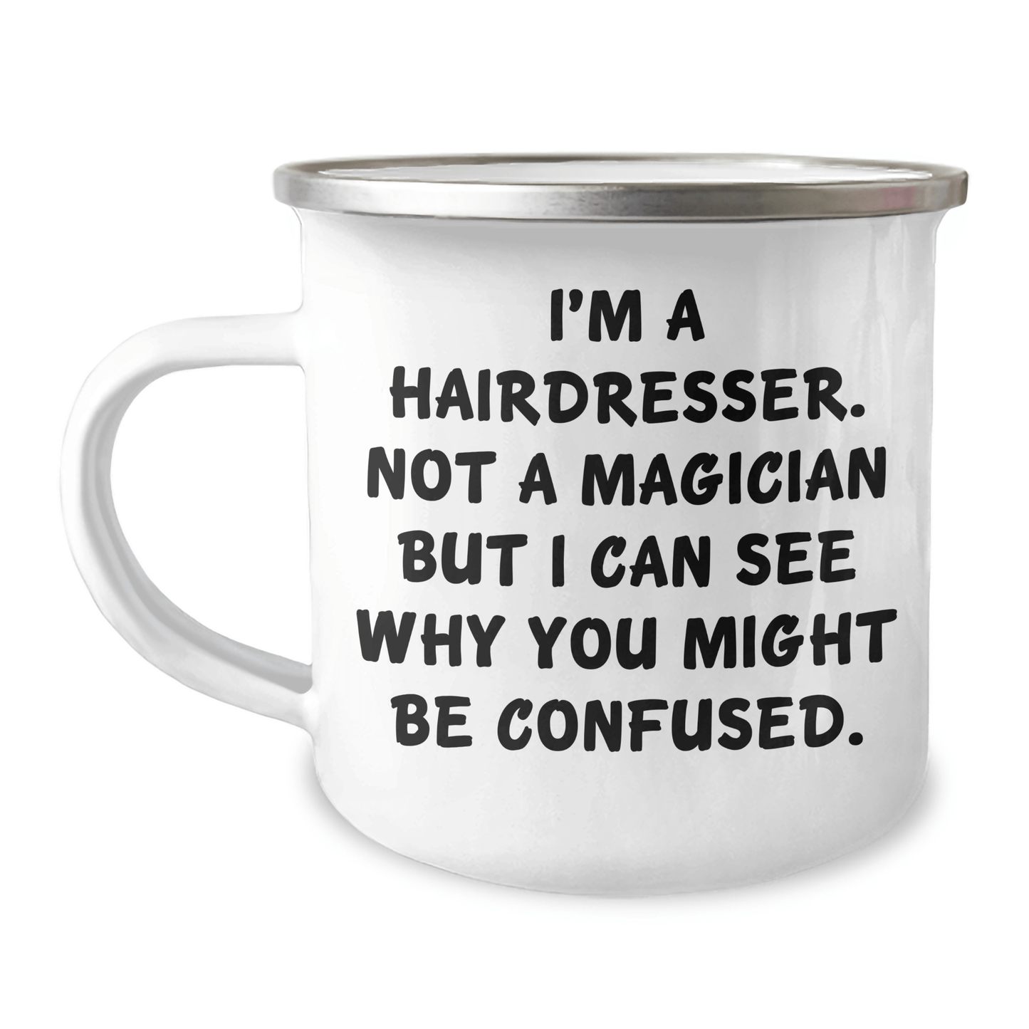 Hairdresser Humor Camping Mug, Funny Quote Gifts from Men to Hairdresser, Father's Day Unique Gifts - The Buy Boom