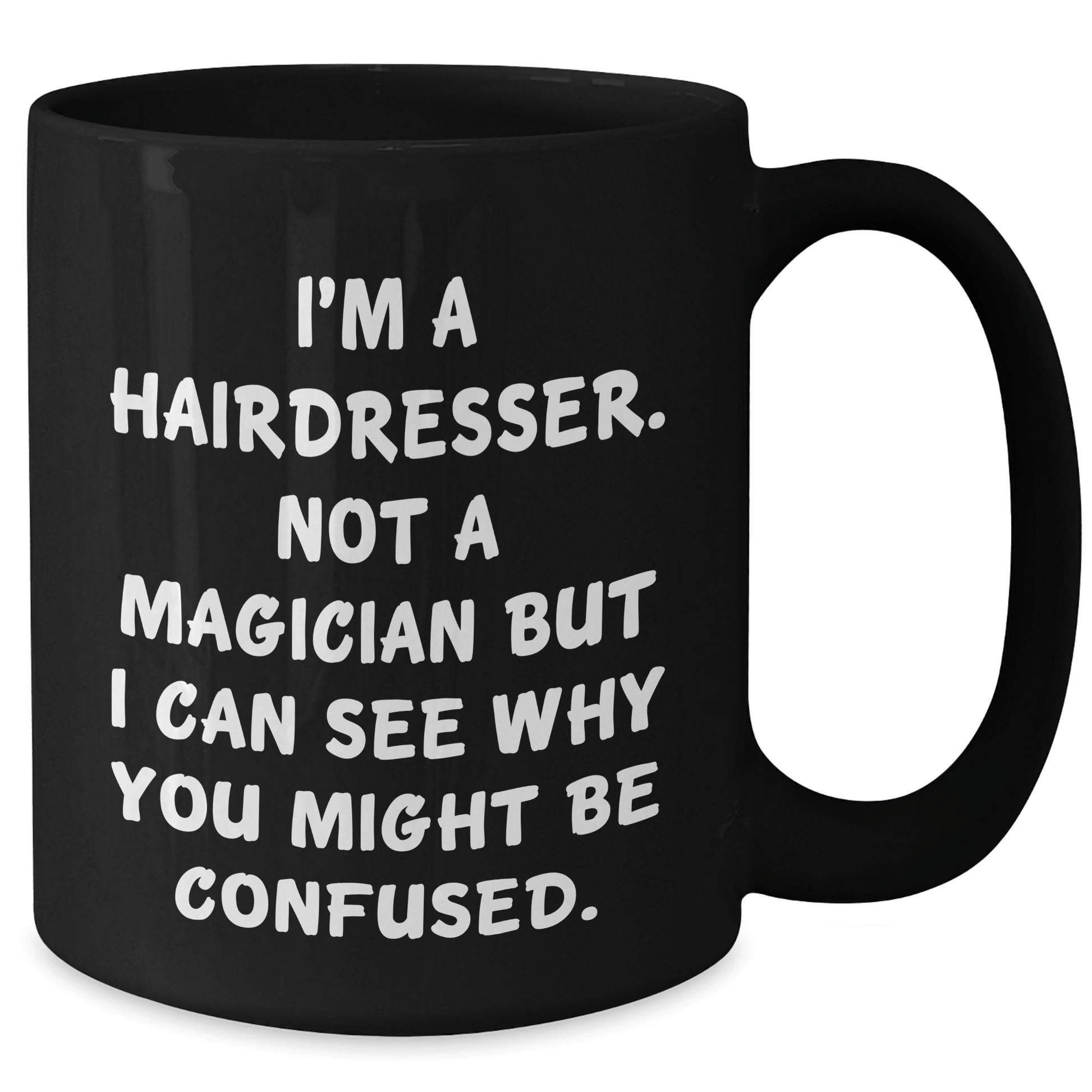 Hairdresser Humor Funny Gifts from Men for Hairdresser on Father's Day Black Coffee Mug - The Buy Boom