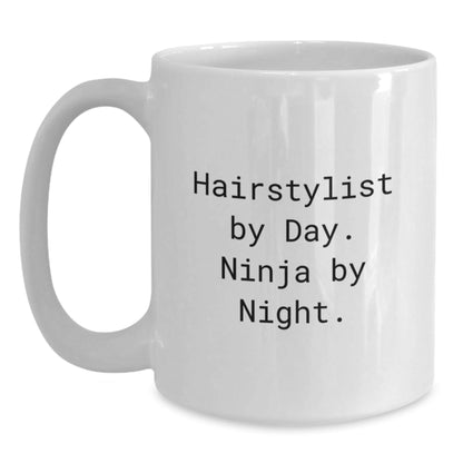 Hairstylist Ninja Gifts for Men, Cute White Coffee Mugs from Friends with Funny Quote 'Hairstylist By Day. Ninja By Night.' for Graduation Unique Gifts - The Buy Boom