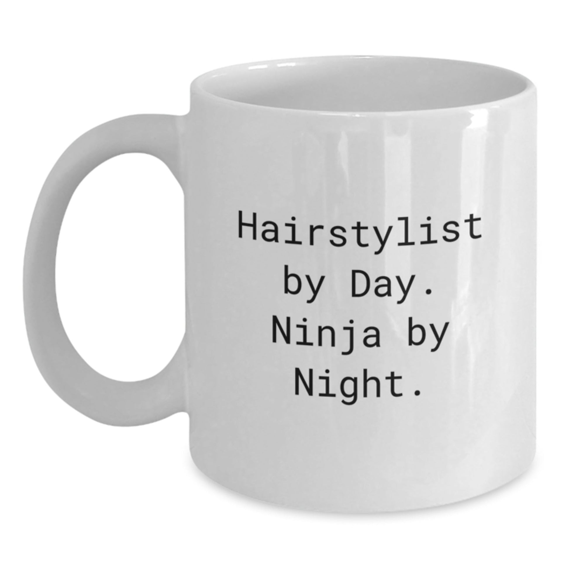 Hairstylist Ninja Gifts for Men, Cute White Coffee Mugs from Friends with Funny Quote 'Hairstylist By Day. Ninja By Night.' for Graduation Unique Gifts - The Buy Boom