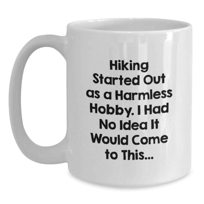 Hiking Funny Gifts from Friends and Family for Hiking Lovers, White Coffee Mug with Inspirational Quote, Graduation Unique Gifts - The Buy Boom